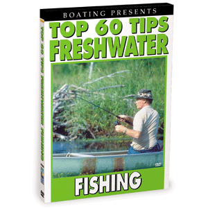 Bennett DVD - Boating's Top 60 Tips: Freshwater Fishing