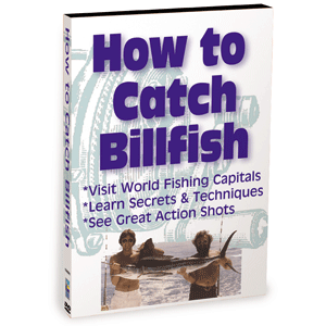 Bennett DVD - How To Catch Billfish