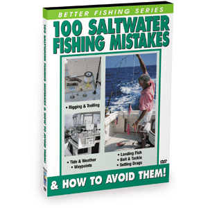 Bennett DVD - 100 Saltwater Fishing Mistakes & How To Avoid Them