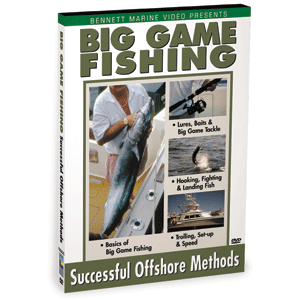 Bennett DVD - Big Game Fishing: Successful Offshore Methods