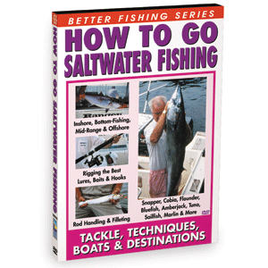 Bennett DVD - How To Go Saltwater Fishing: Tackle, Techniques, B