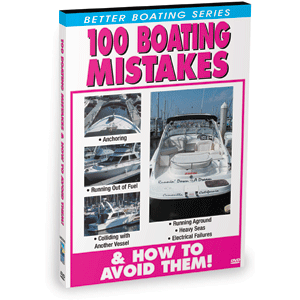 Bennett DVD - 100 Boating Mistakes & How To Avoid Them