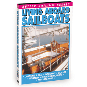 Bennett DVD - Living Aboard Sailboats